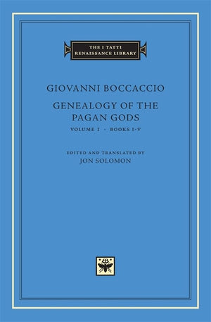 Genealogy of the Pagan Gods, Volume 1: Books IV (The I Tatti Renaissance Library),New