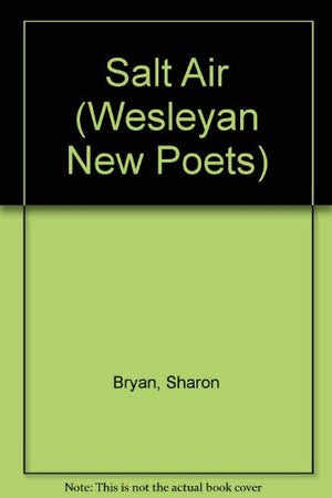 Salt Air (Wesleyan New Poets),Used