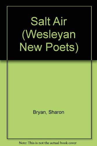 Salt Air (Wesleyan New Poets),Used