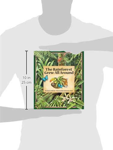 The Rainforest Grew All Around (Arbordale Collection),Used