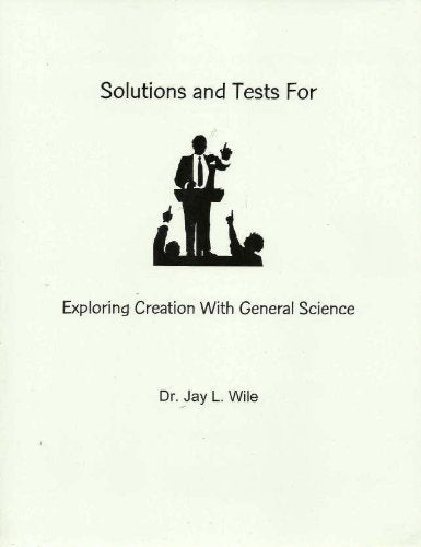 Solutions and Tests for Exploring Creation with General Science,Used