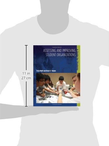 Assessing and Improving Student Organizations: A Guide for Students (An ACPA CoPublication),Used