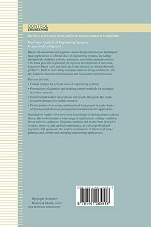 Nonlinear Control of Engineering Systems: A LyapunovBased Approach (Control Engineering),Used