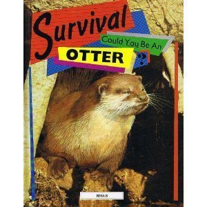 Survival: Could You Be an Otter?,Used