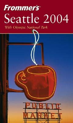 Frommer's Seattle 2004 (Frommer's Complete Guides),Used