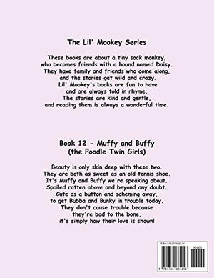 Book 12  Muffy and Buffy (the Poodle Twin Girls) (Lil' Mookey),Used