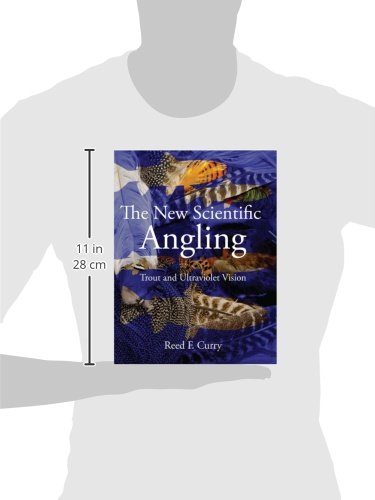 The New Scientific Angling  Trout and Ultraviolet Vision,Used