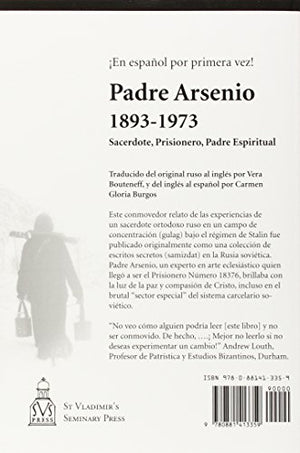 Padre Arsenio, 18931973: Sacerdote, Prisionero, Padre Espiritual (Spanish Edition),Used