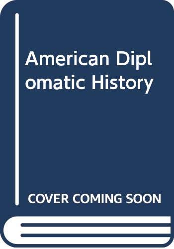 Creation of the American empire: U.S. diplomatic history (Rand McNally history series),Used