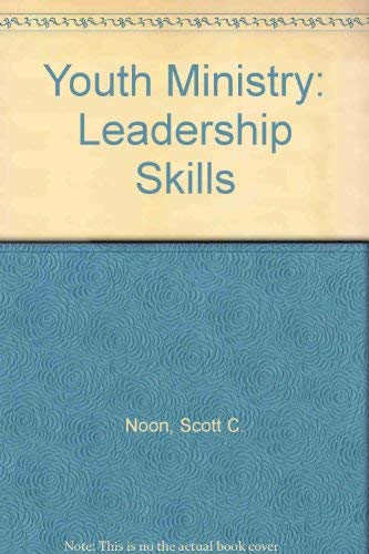 Youth Ministry: Leadership Skills,Used