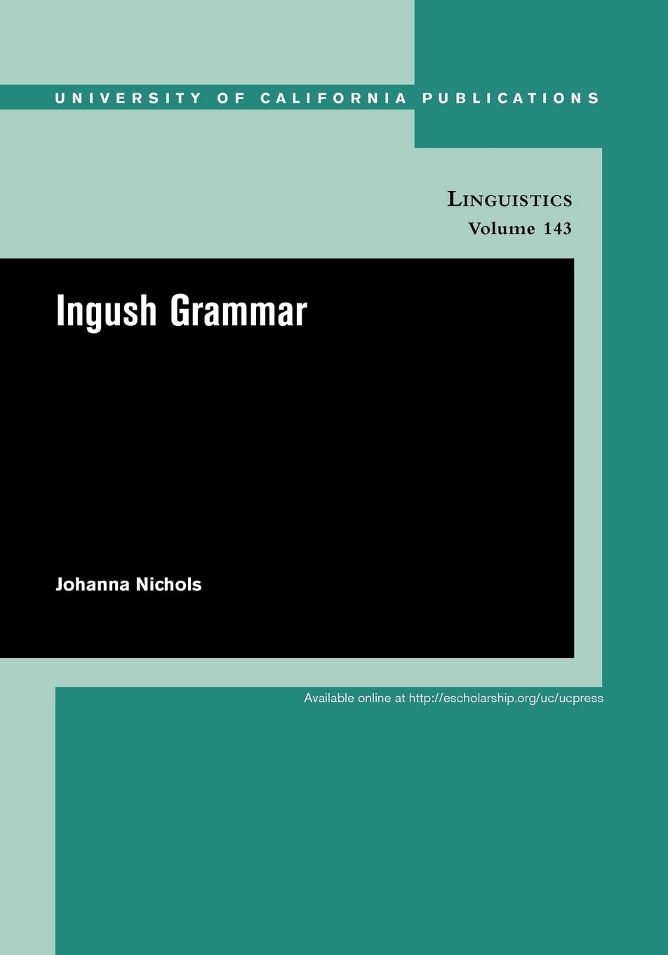 Ingush Grammar (UC Publications in Linguistics),Used