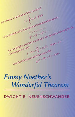 Emmy Noether'S Wonderful Theorem