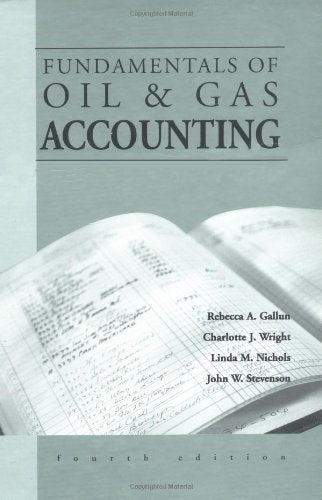 Fundamentals of Oil and Gas Accounting (4th Edition),New