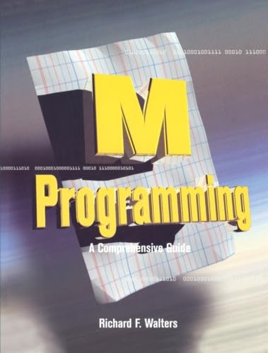 M Programming: A Comprehensive Guide by Digital Press - Essential Resource for Programmers and Developers