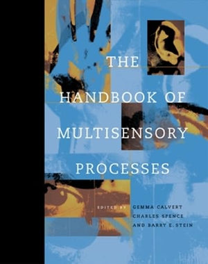 The Handbook Of Multisensory Processes,Used