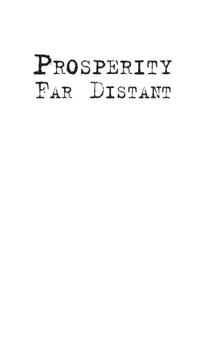 Prosperity Far Distant: The Journal of an American Farmer, 19331934,Used