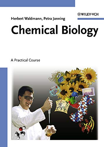 Chemical Biology: A Practical Course,Used