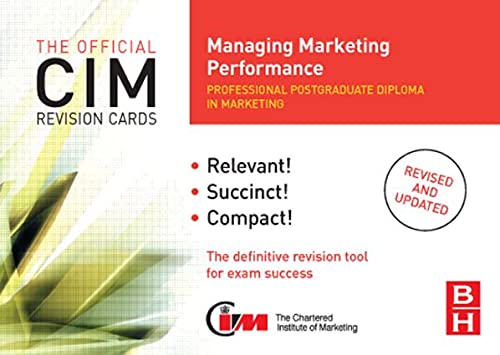 CIM Revision Cards Managing Marketing Performance: Managing Marketing Performance (Official CIM Revision Cards),Used