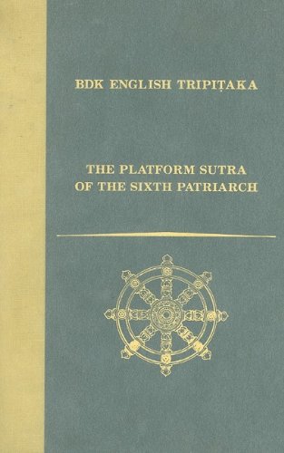 The Platform Sutra of the Sixth Patriarch (BDK English Tripitaka),Used