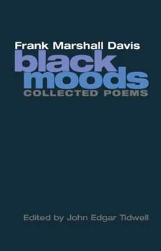 Black Moods: Collected Poems (American Poetry Recovery Series),New