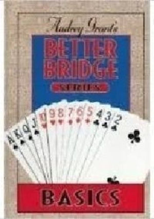 Audrey Grant'S Better Bridge: Basics (Audrey Grant'S Better Bridge Series),Used