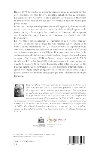 Les migrations internationales et le dveloppement: L'exode de comptences et les envois de fonds migrs (French Edition),Used