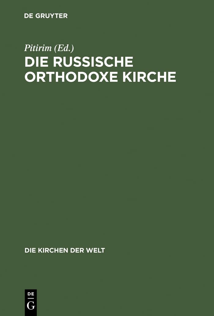 Die Russische Orthodoxe Kirche (Die Kirchen der Welt, 19) (German Edition),Used