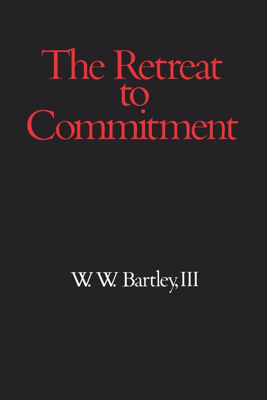 Retreat To Commitment,New