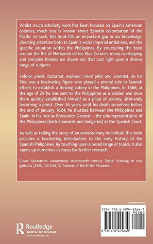Hernando de los Ros Coronel and the Spanish Philippines in the Golden Age,Used