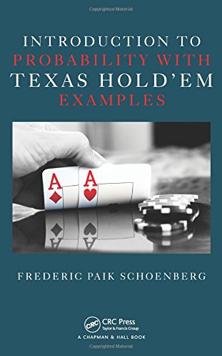 Introduction to Probability with Texas Holdem Examples,Used