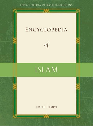 Encyclopedia Of Islam (Encyclopedia Of World Religions),Used