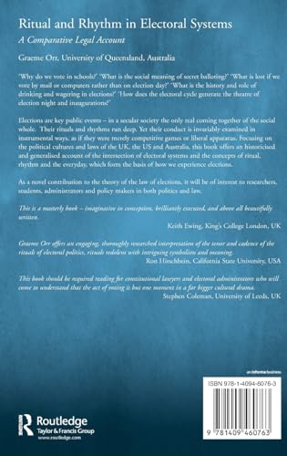 Ritual and Rhythm in Electoral Systems: A Comparative Legal Account (Election Law, Politics, and Theory),Used
