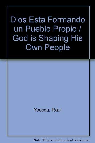 Dios Esta Formando un Pueblo Propio / God is Shaping His Own People (Spanish Edition),Used