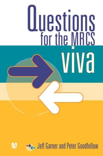 Questions for the MRCS viva (Hodder Arnold Publication),Used