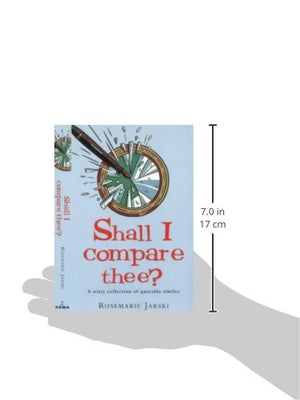 Shall I Compare Thee?: A Witty Collection of Quotable Similies,Used