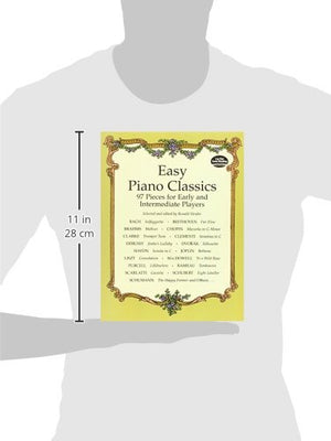 Easy Piano Classics : 97 Pieces For Early And Intermediate Players