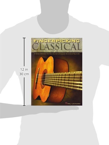 Fingerpicking Classical: 15 Songs Arranged for Solo Guitar in Standard Notation & Tab,Used