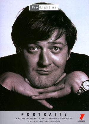 Portraits: A Guide to Professional Lighting Techniques (ProLighting Series),New