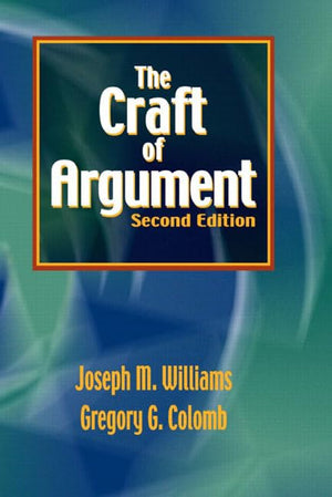 The Craft Of Argument (2Nd Edition)-used