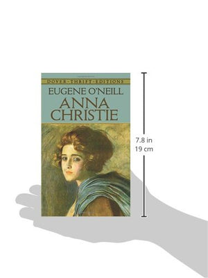 Anna Christie (Dover Thrift Editions: Plays),Used