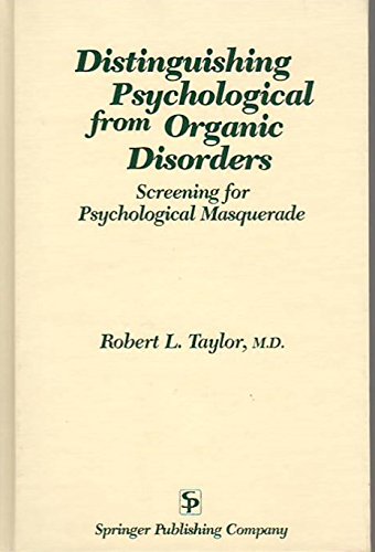 Distinguishing Psychological from Organic Disorders: Screening for Psychological Masquerade,Used