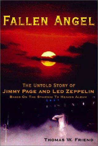 Fallen Angel: The Untold Story of Jimmy Page and Led Zeppelin,Used