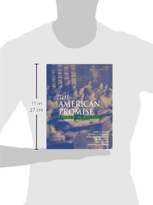 The American Promise: A History Of The United States, To 1877-used