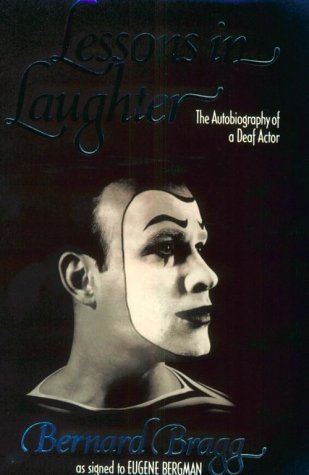 Lessons in Laughter: The Autobiography of a Deaf Actor,Used