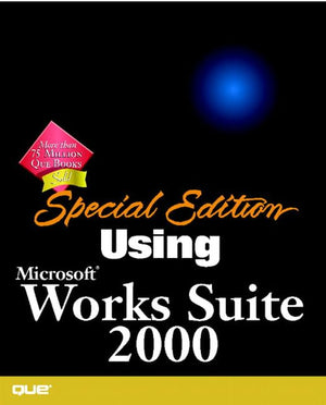 Special Edition Using Microsoft Works Suite 2000 (SE Using),Used