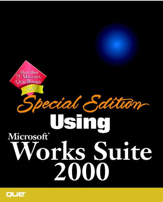 Special Edition Using Microsoft Works Suite 2000 (SE Using),Used