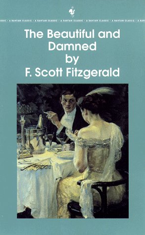 The Beautiful and the Damned (Bantam Classics),Used
