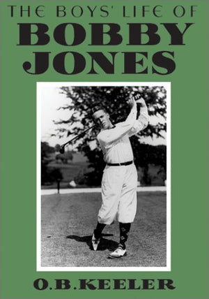 The Boys' Life Of Bobby Jones