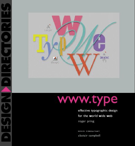 www.type: Effective Typographic Design for the World Wide Web,Used