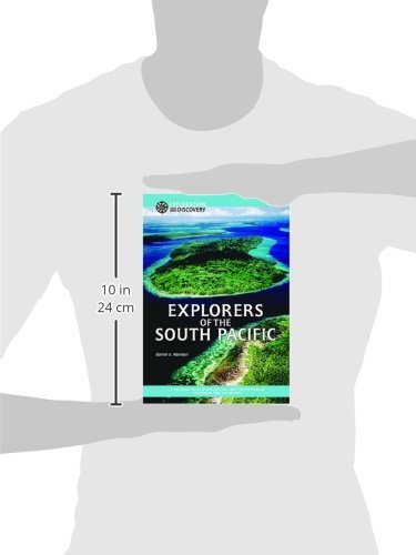 Explorers of the South Pacific: A Thousand Years of Exploration, from the Polynesians to Captain Cook and Beyond (Exploration & ,Used